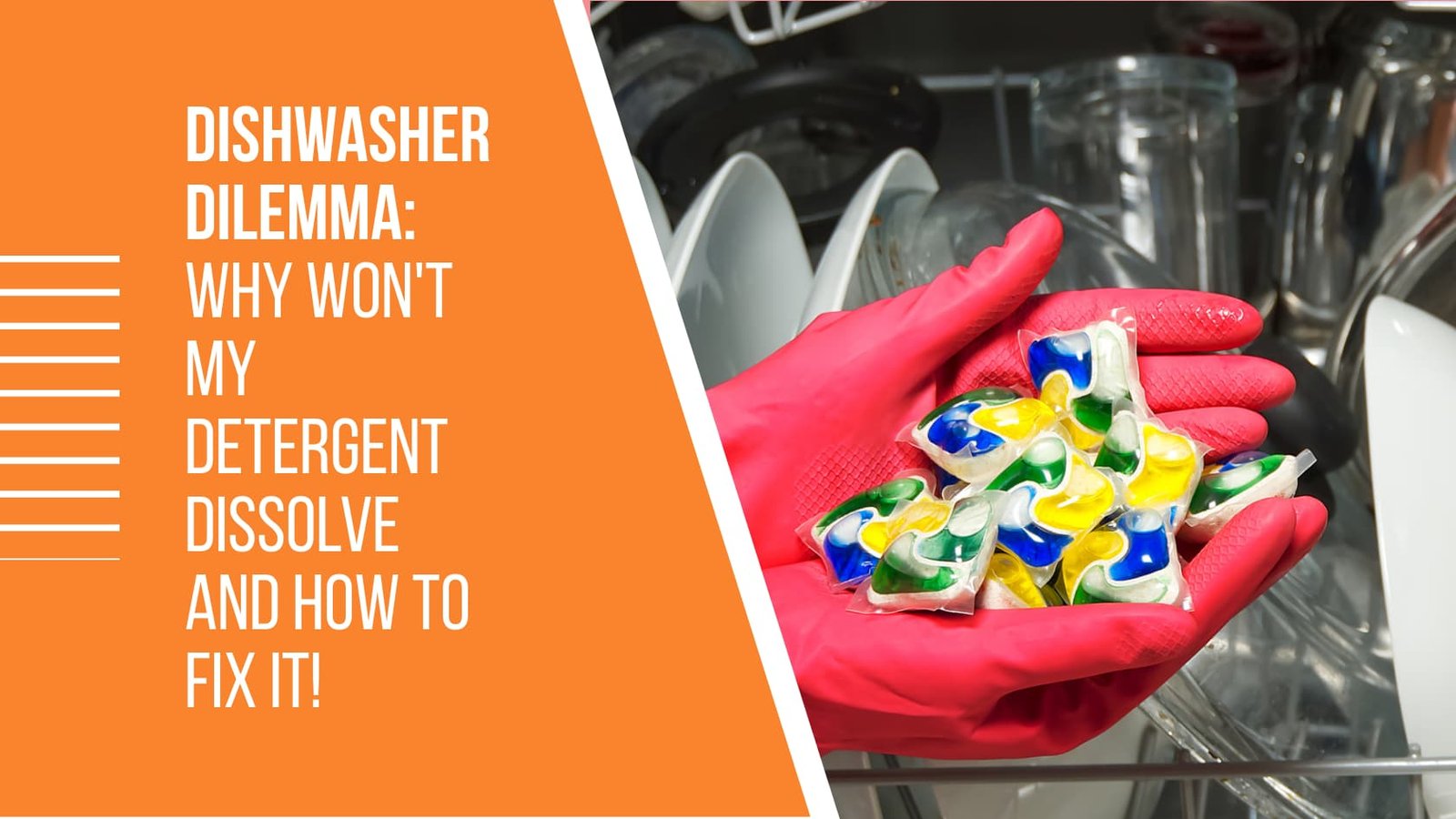 Dishwasher Dilemma_ Why Won't My Detergent Dissolve and How to Fix It!